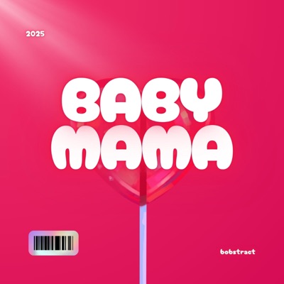 baby mama - Single