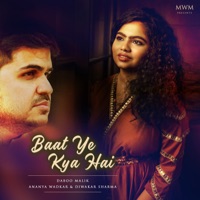 Baat Ye Kya Hai - Single - Daboo Malik, Ananya Wadkar & Diwakar Sharma