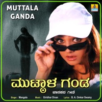 Muttala Ganda - Single - Mangala