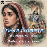 Krishna Neelavarna (The Krishna Song - Nepali) - Single - Mandabi Tripathi, JO G & Suman