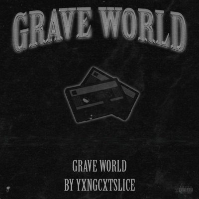 GRAVE WORLD