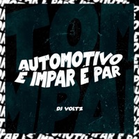 Automotivo É Ímpar É Par - Single - DJ Voltz