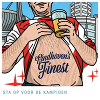 Sta Op Voor De Kampioen - EINDHOVEN'S FINEST Cover Art