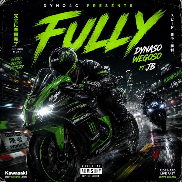 Fully (feat. Dynaso Wegoso & JB NO HIS BIKE)