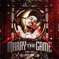 Marry The Game - Single - Lil 2z