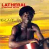 Lathéral & Melrose Plage - Willi