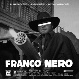 Franco Nero (feat. Surekid & MZondatrack) - Single