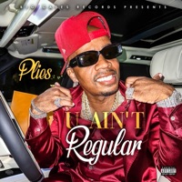 U AIN'T Regular - Single - Plies