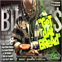 Get Dat Bread Hosted By Peedi Crakk (Mixtape) - Donnie billions