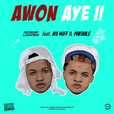 Awon Aye II (Ayo Maff & Portable) - Single