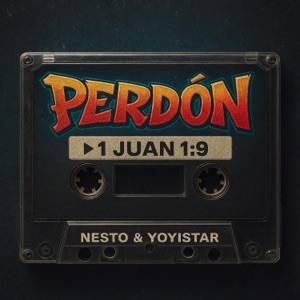 Perdón (feat. Nesto) - Single