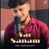 Yai Sanam - Single