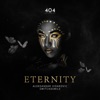 Eternity (feat. Switch2smile) - Single