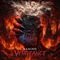 Vengeance - Single - Kanino