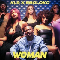 Woman (feat. Eboloko) - Single - KL9