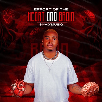 Effort of the Heart and Brain