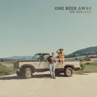 ONE BEER AWAY
