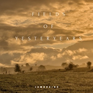 Fields Of Yesteryears - Single