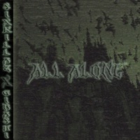 All Alone - Single - $IXKILLAZ & GINASHI