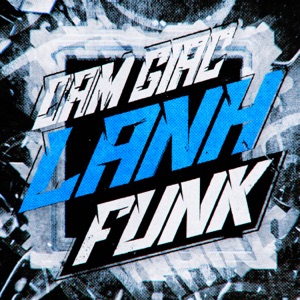 CAM GIAC LANH FUNK - EP