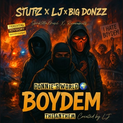 BOYDEM (The Anthem) (feat. LJ & Big Donzz) - Single