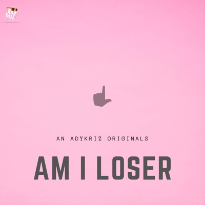 AM I LOSER (feat. Roja Adithya & Vignesh Ramakrishna) - Single