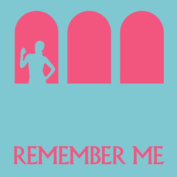 Remember Me - Single