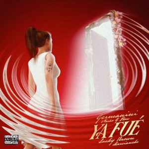 Ya Fue (feat. Nacho G Flow)