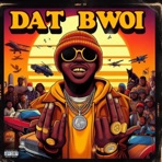 Dat Bwoi - Single