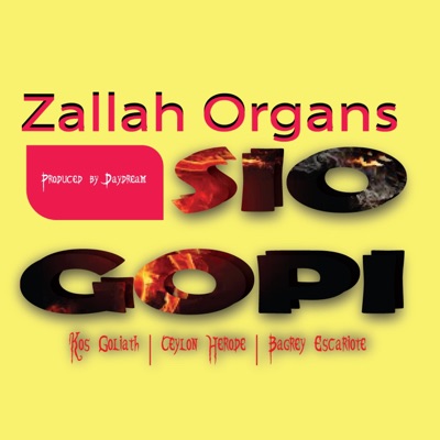 Siogopi (feat. Ceylon Herode, Bagrey Escariote, Damian Voice & ZALLAH ORGANS) - Single