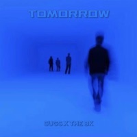 Tomorrow (Sped Up) [feat. The BK] - Single - SUGS