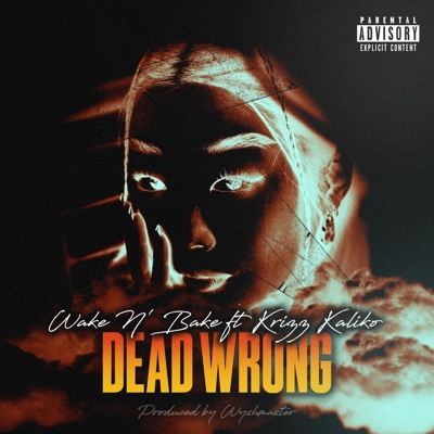 Dead Wrong - Single