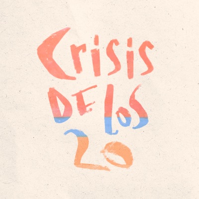 Crisis de los 20 - Single