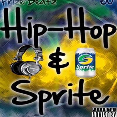 HIP-HOP & SPRITE