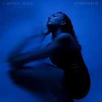 PASSIONFRUIT - EP - Caroline Alves