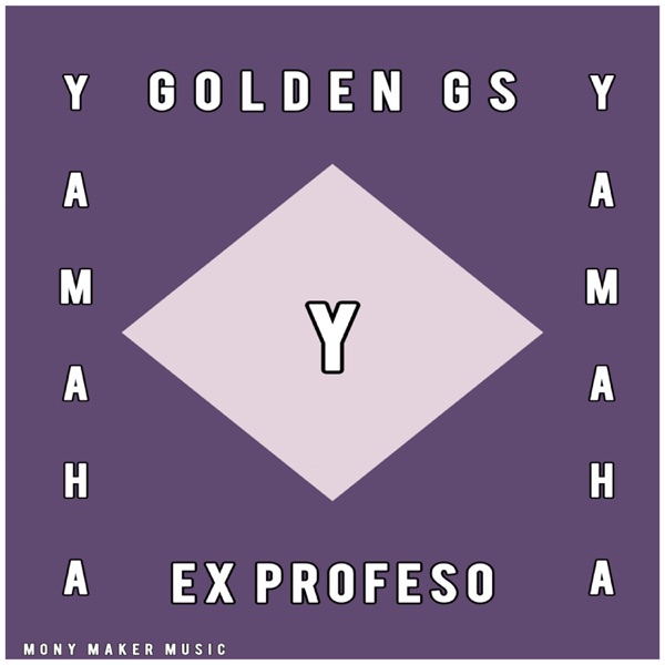 YAMAHA (feat. GOLDEN GS)
