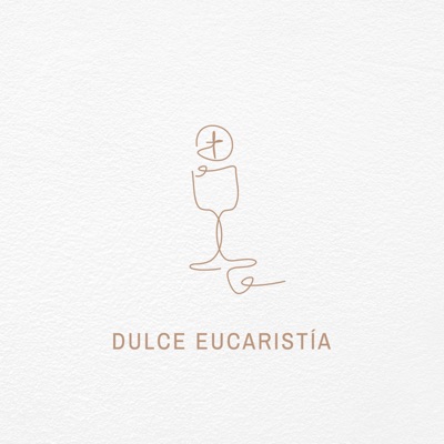Dulce Eucaristía - Single