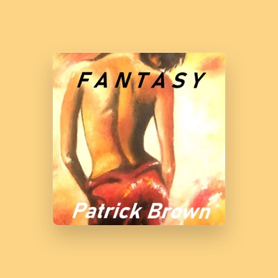 Listen to Patrick Brown, watch music videos, read bio, see tour dates & more!