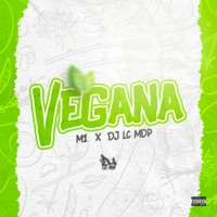 Vegana - Single - Dj Lc Mdp & M1 MC