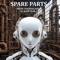 Spare Parts - Keith Wolk lyrics