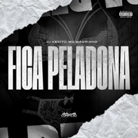 Fica Peladona - Single - Kevitu & Mc Magrinho