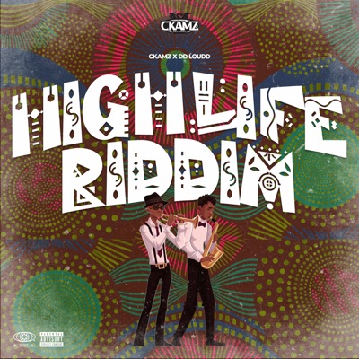 Highlife Riddim - Single