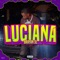 LUCIANA - Brayan SL lyrics