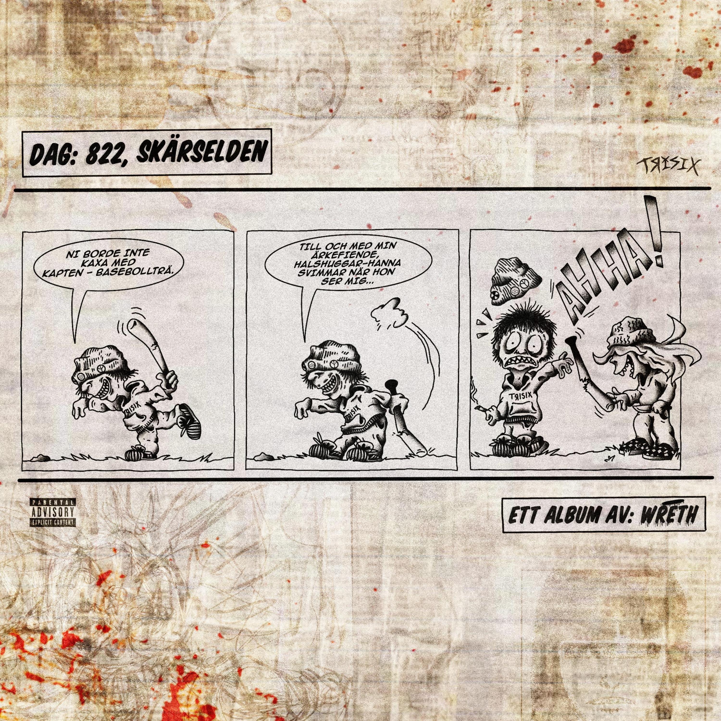 Dag: 822, Skärselden