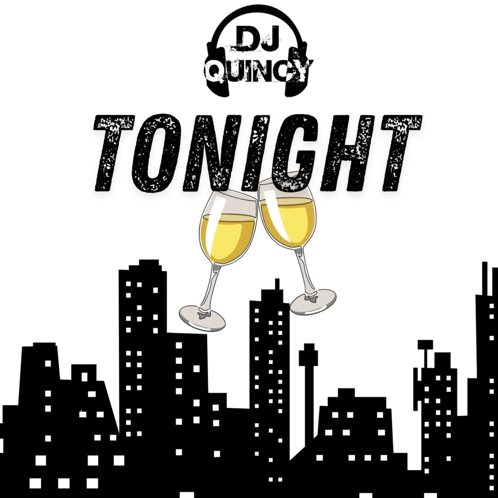 Обложка альбома «Tonight - Single» — DJ Quincy