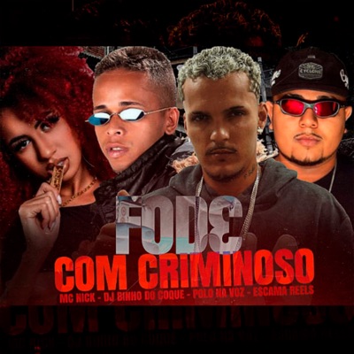 Fode Com Criminoso - Single