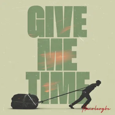 Give Me Time