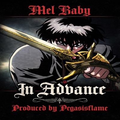 In Advance (feat. Mel Baby) - Single