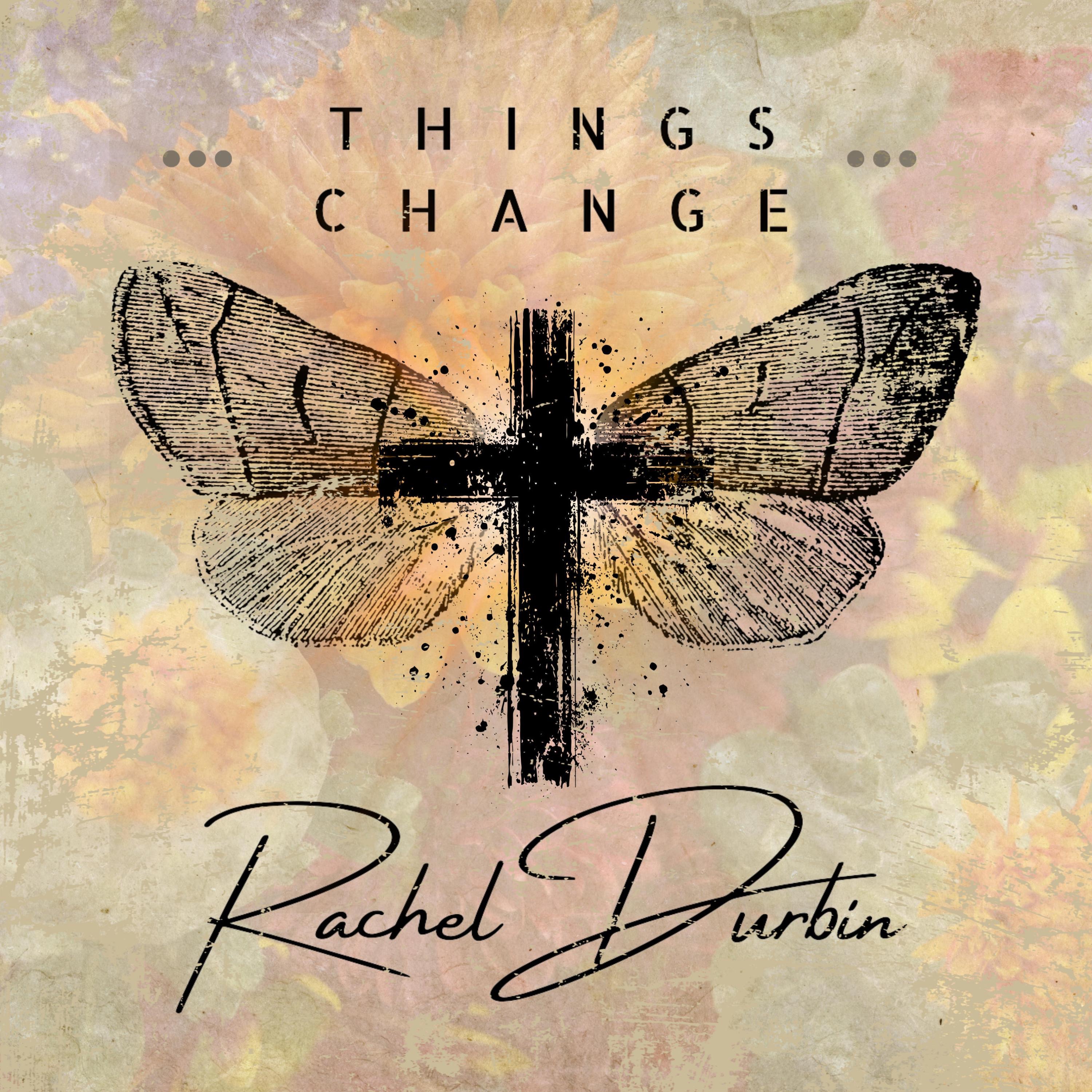 Things Change - Single