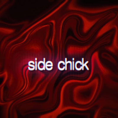Side chick - Single
